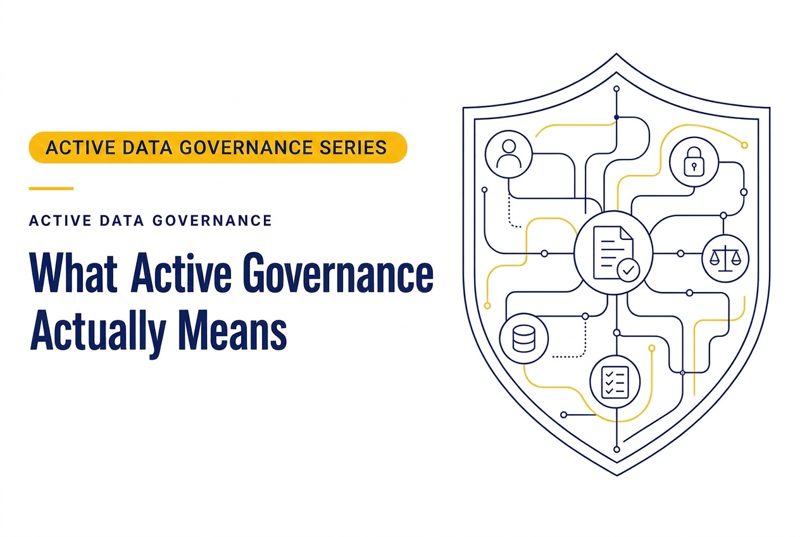 What Active Governance Actually Means by Cameron Price